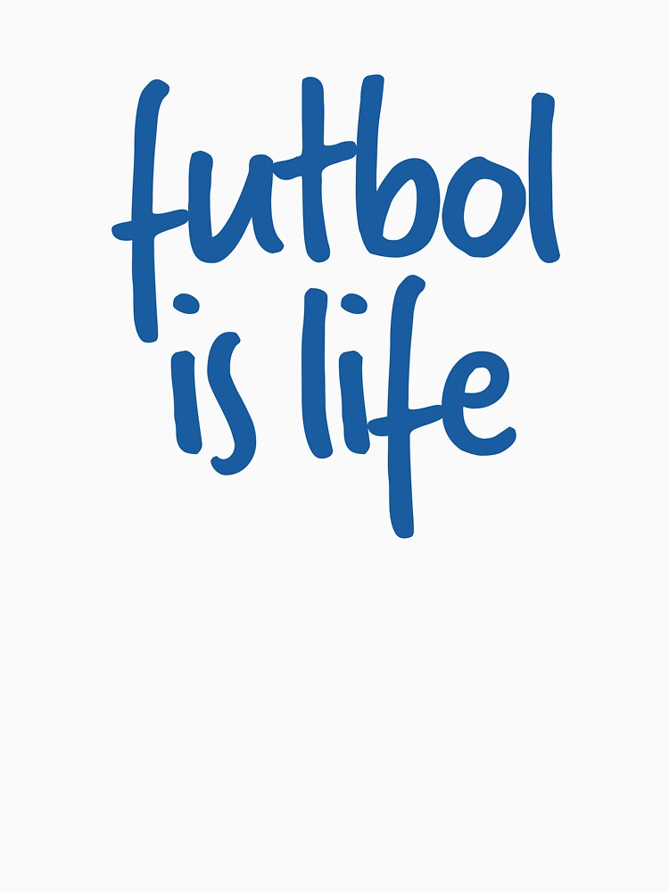 Futbol Is Life - Lasso by Fuel & Flora