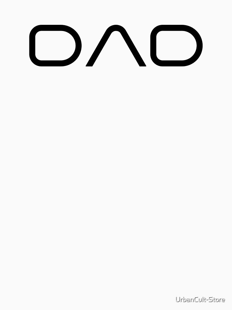 DAD by UrbanCult-Store T-Shirts, Hoodie, Sweatshirt | BlankRebels.com (Image 3)