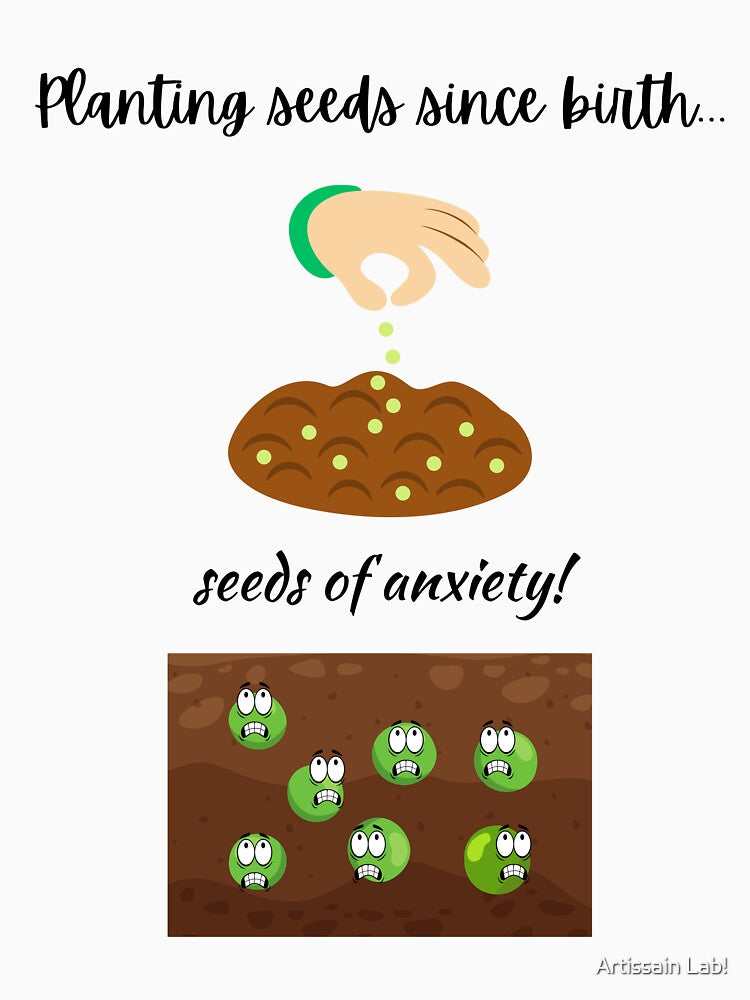 Planting seeds of anxiety! by Artissain Lab! T-Shirts, Hoodie, Sweatshirt | BlankRebels.com (Image 3)
