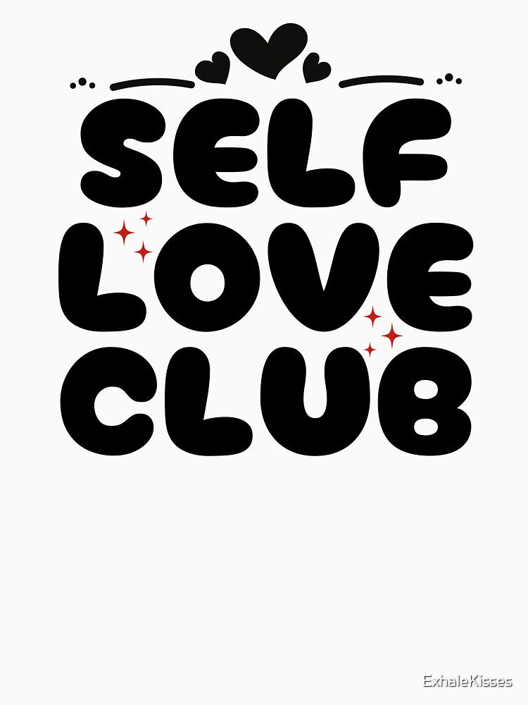 Self Love Club by ExhaleKisses T-Shirts, Hoodie, Sweatshirt | BlankRebels.com (Image 3)
