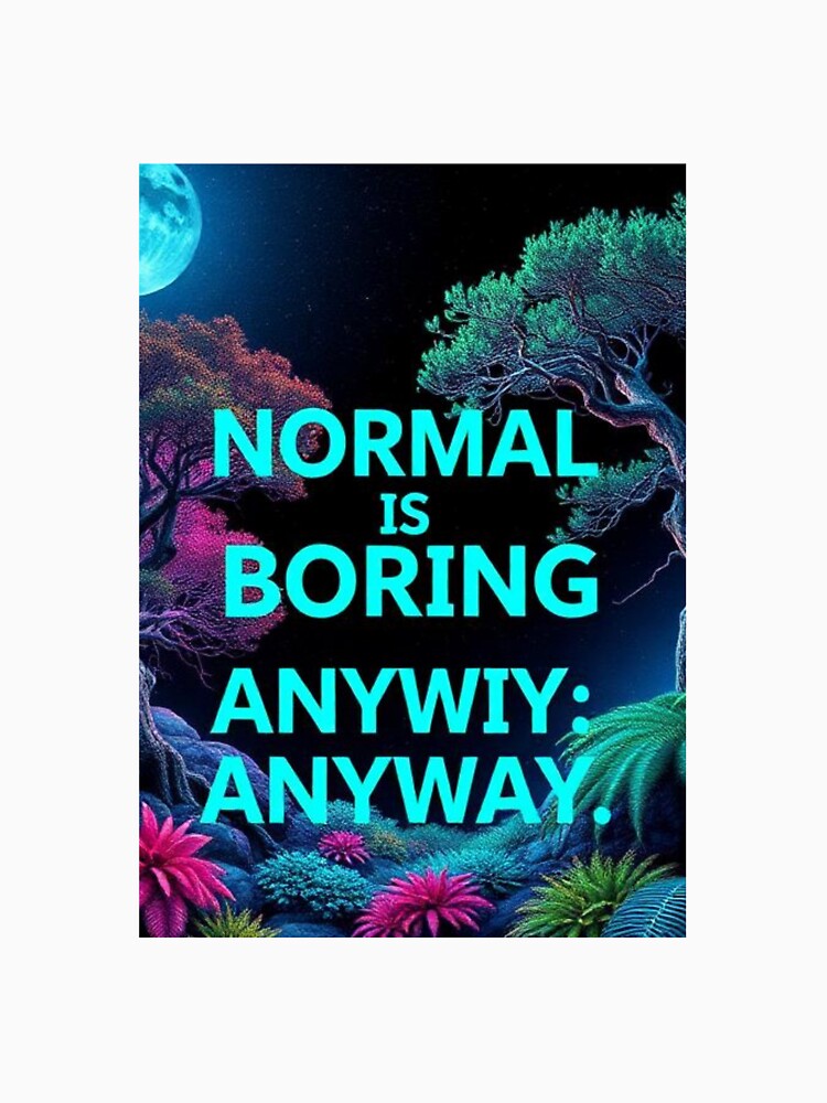 Bold Quote Typography — Black & Ocean Teal by Kawaii worlds T-Shirts, Hoodie, Sweatshirt | BlankRebels.com (Image 3)