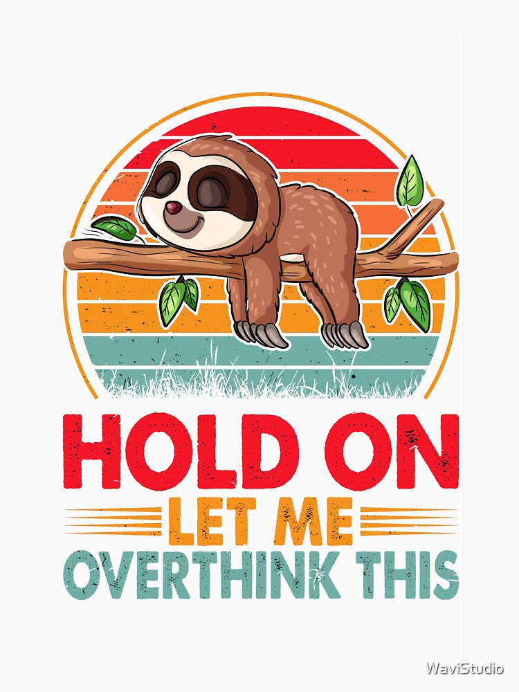Overthinking by WaviStudio T-Shirts, Hoodie, Sweatshirt | BlankRebels.com (Image 3)