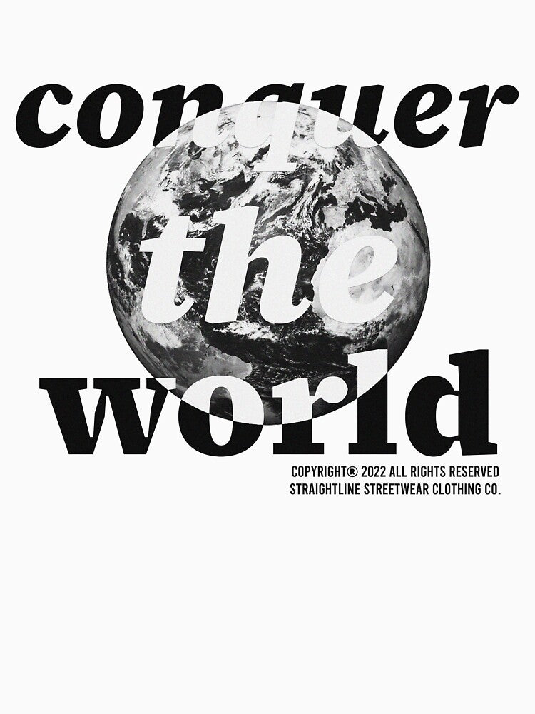 Conquer the World by Straight-Line T-Shirts, Hoodie, Sweatshirt | BlankRebels.com (Image 3)