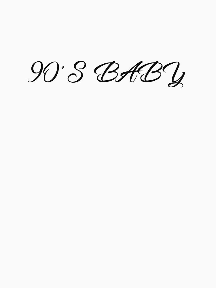90s baby by Alexa1G T-Shirts, Hoodie, Sweatshirt | BlankRebels.com (Image 2)