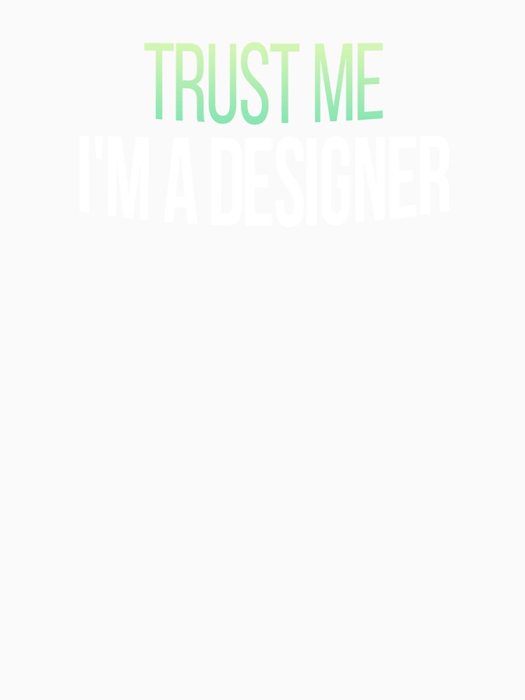 Trust Me I'm A Designer - Gift Idea for Graphic Designer by Vitrina ⭐⭐⭐⭐⭐
