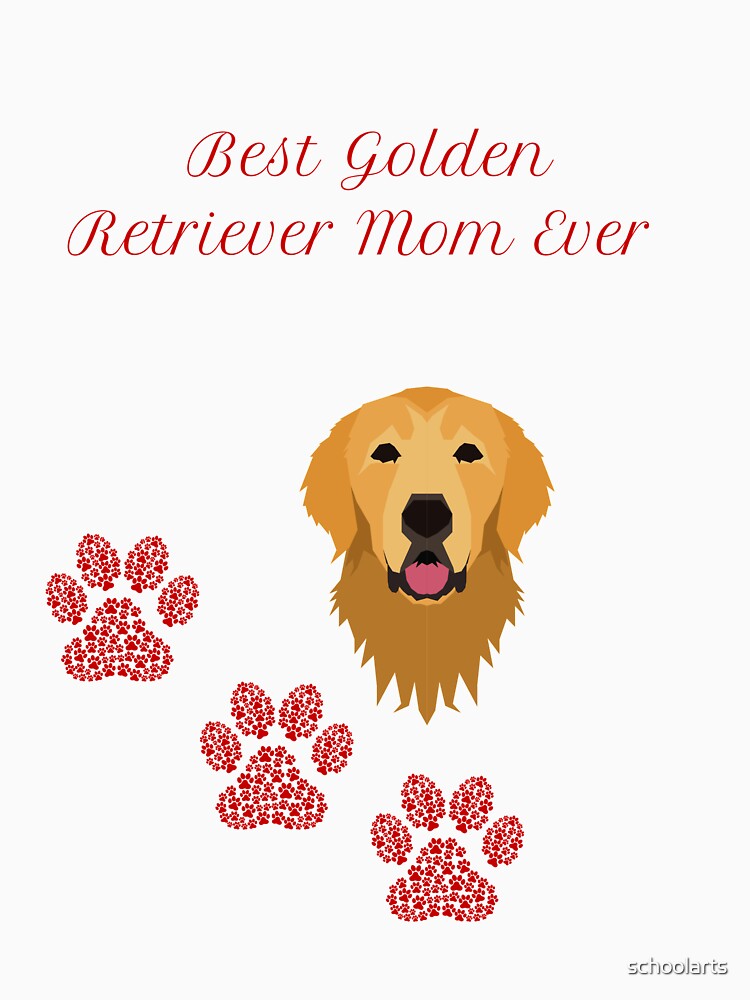 Best Golden Retriever Mom Ever by schoolarts T-Shirts, Hoodie, Sweatshirt | BlankRebels.com (Image 3)
