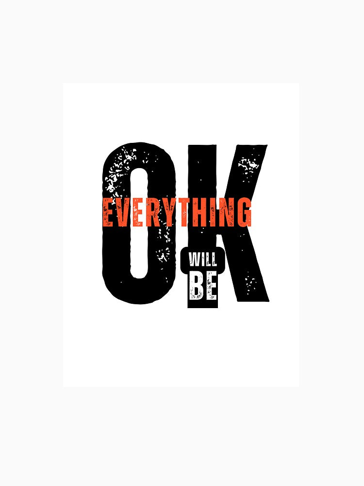 Everything will be ok by URdesigns1 T-Shirts, Hoodie, Sweatshirt | BlankRebels.com (Image 3)