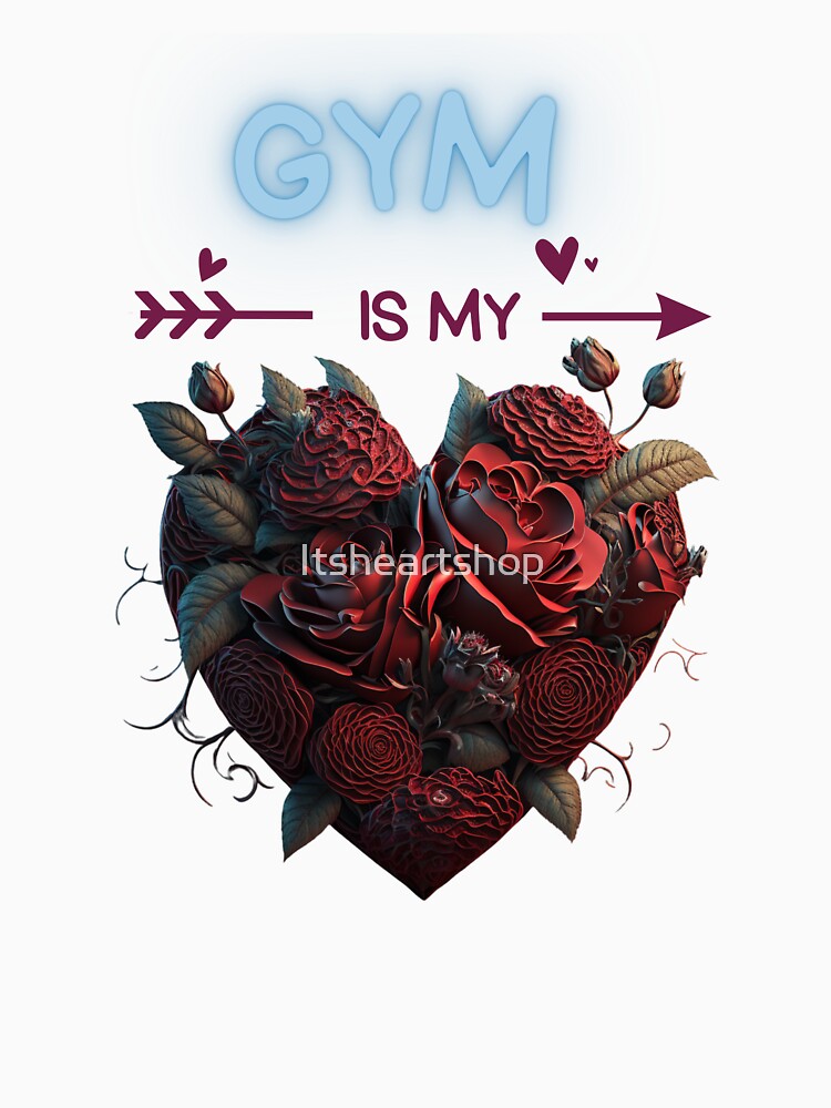 Gym Is My Valentine by Itsheartshop T-Shirts, Hoodie, Sweatshirt | BlankRebels.com (Image 3)
