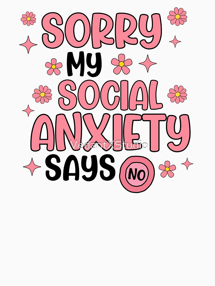 Funny Social Anxiety Quote by VedantXStudio T-Shirts, Hoodie, Sweatshirt | BlankRebels.com (Image 3)