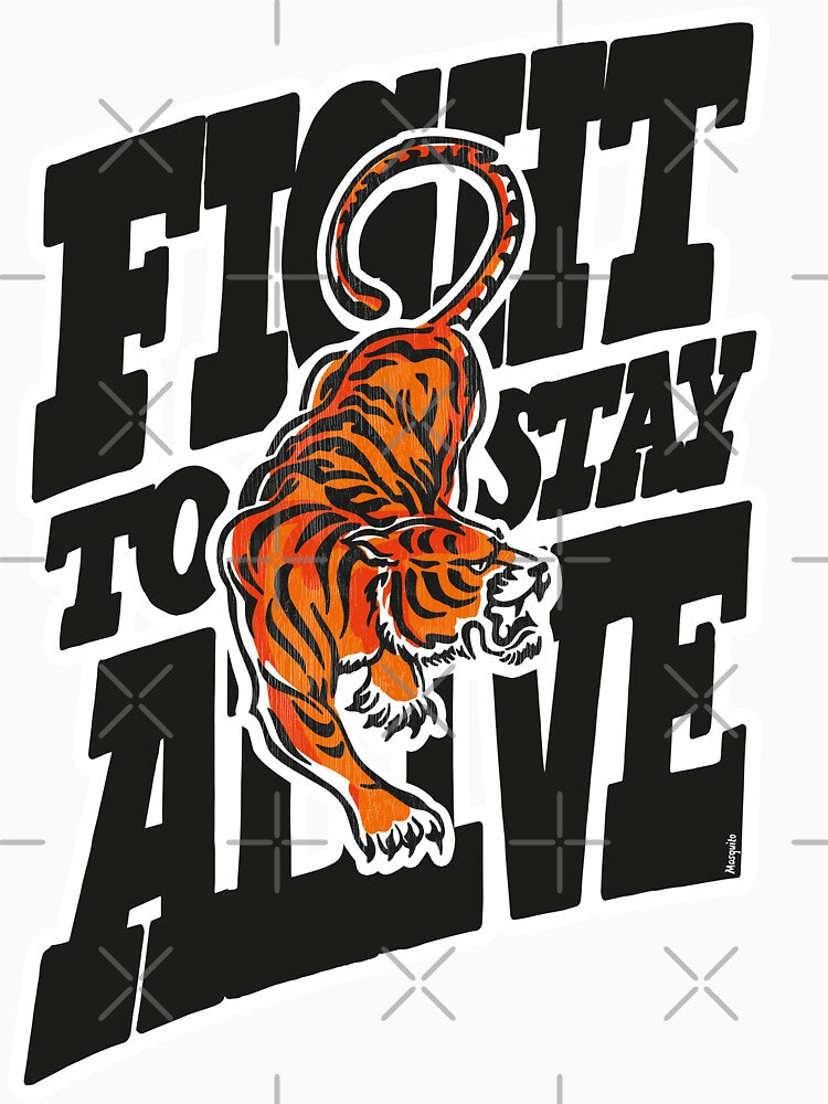 Fight Stay Alive T-Shirts, Hoodie, Sweatshirt