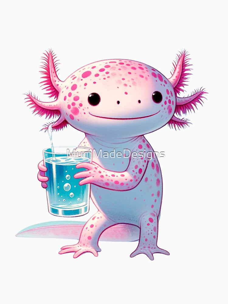 Adorable Cartoon Axolotl Drinking Water- drinkalotl by MumMadeDesigns T-Shirts, Hoodie, Sweatshirt (Image 3)