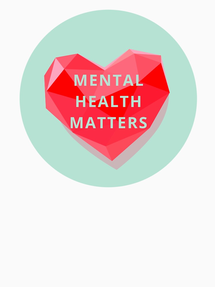 Mental Health Matters Heart by BuraxisQuotes T-Shirts, Hoodie, Sweatshirt | BlankRebels.com (Image 3)