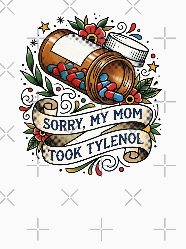 Tylenol Meme by fernwehbindery T-Shirts, Hoodie, Sweatshirt | BlankRebels.com (Image 3)