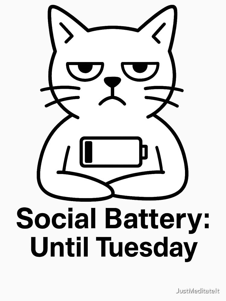 Social Battery: Until Tuesday – Funny T-Shirt and Hoodie for Introverts – Cozy Remote Worker Gift by... (Image 3)