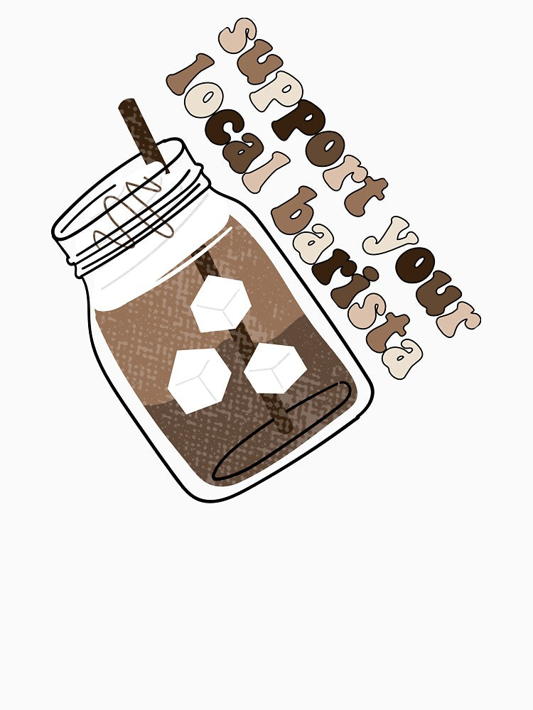 Support Your Local Barista by Oceanarium T-Shirts, Hoodie, Sweatshirt | BlankRebels.com (Image 3)