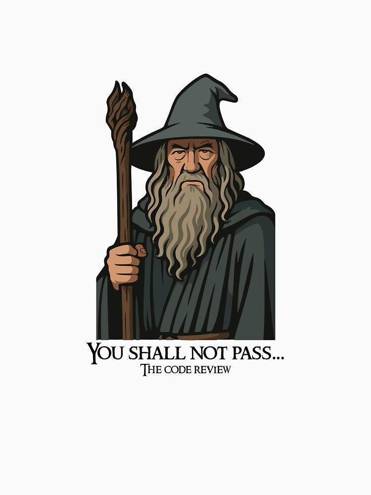 You shall not pass the code review by Naitsz T-Shirts, Hoodie, Sweatshirt | BlankRebels.com (Image 3)