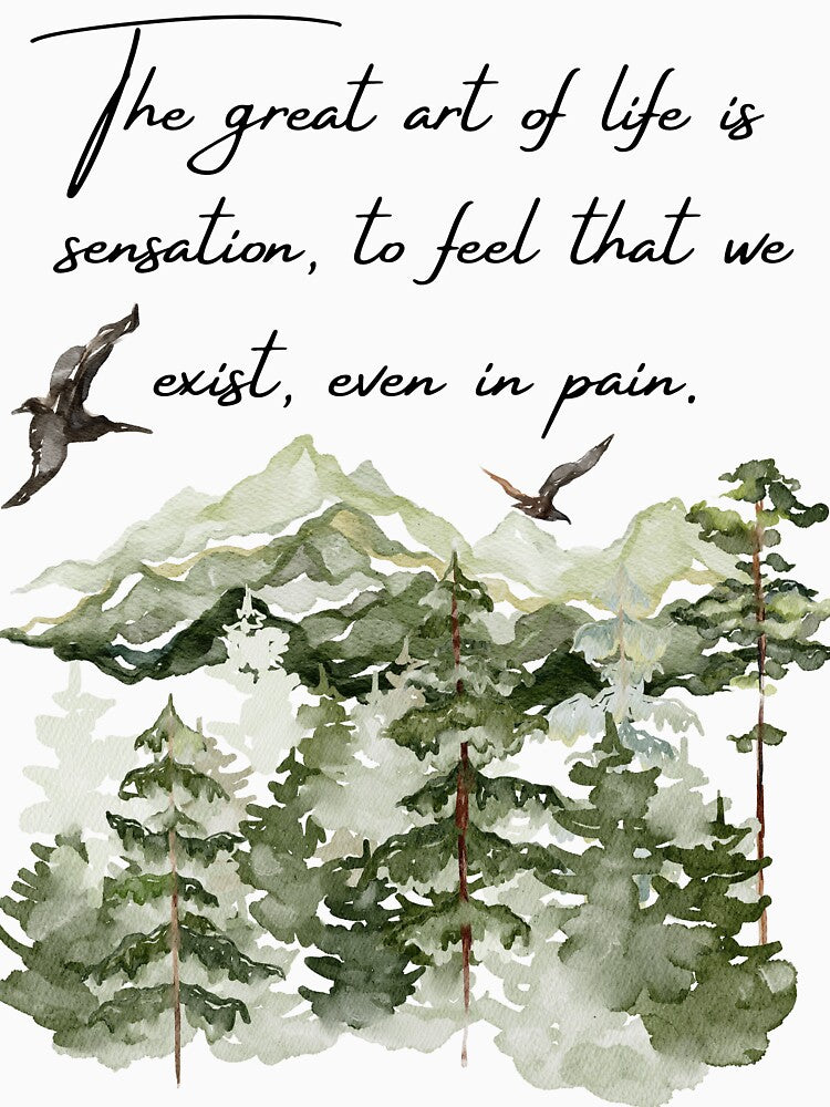 Dark Academia Naturalism - "The great art of life is sensation, to feel that we exist, even in pain." by Gothic... (Image 3)
