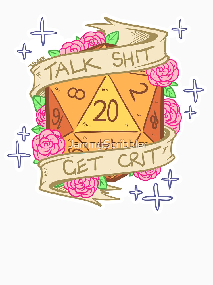 d20 - Talk Shit Get Crit by JammyScribbler T-Shirts, Hoodie, Sweatshirt | BlankRebels.com (Image 3)
