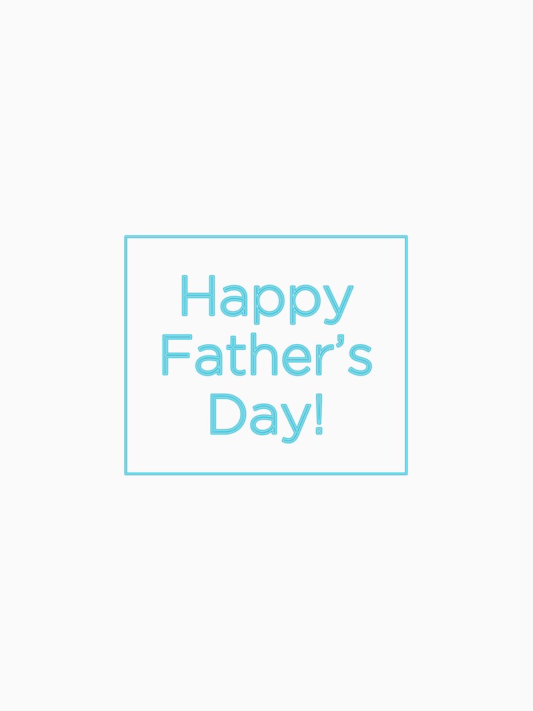 Happy Fathers Day! by Masalla Ga T-Shirts, Hoodie, Sweatshirt | BlankRebels.com (Image 3)