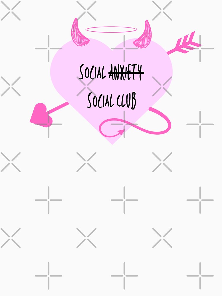 Social Anxiety Social Club Heart Image by ellathefairyguide T-Shirts, Hoodie, Sweatshirt | BlankRebels.com (Image 3)