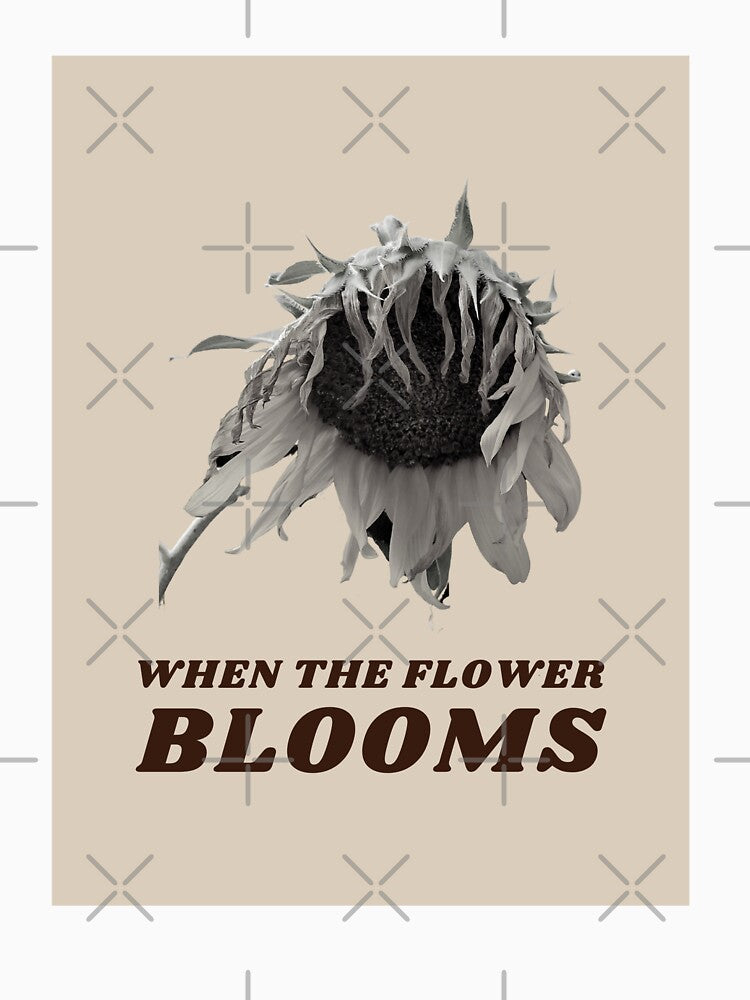 When the flower blooms by emmavdh T-Shirts, Hoodie, Sweatshirt | BlankRebels.com (Image 3)