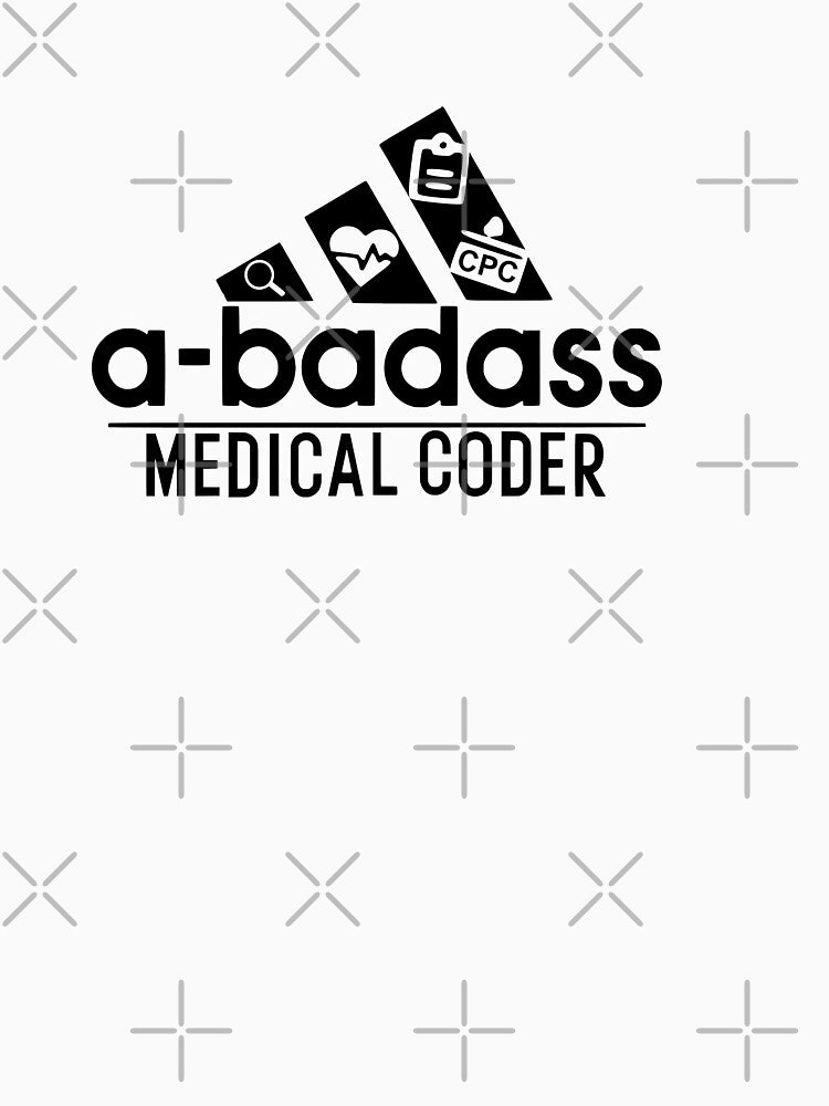 Bad-Ass Medical Coder by CraftyCoderChic