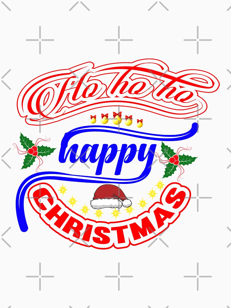 Ho Ho Ho Happy Christmas - Christmas Is Coming by Delandor T-Shirts, Hoodie, Sweatshirt | BlankRebels.com (Image 3)