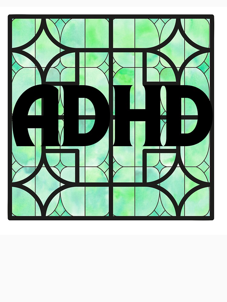 ADHD Stained Glass Typography – Green Abstract Neurodivergent Art by plutobleuu T-Shirts, Hoodie, Sweatshirt (Image 3)
