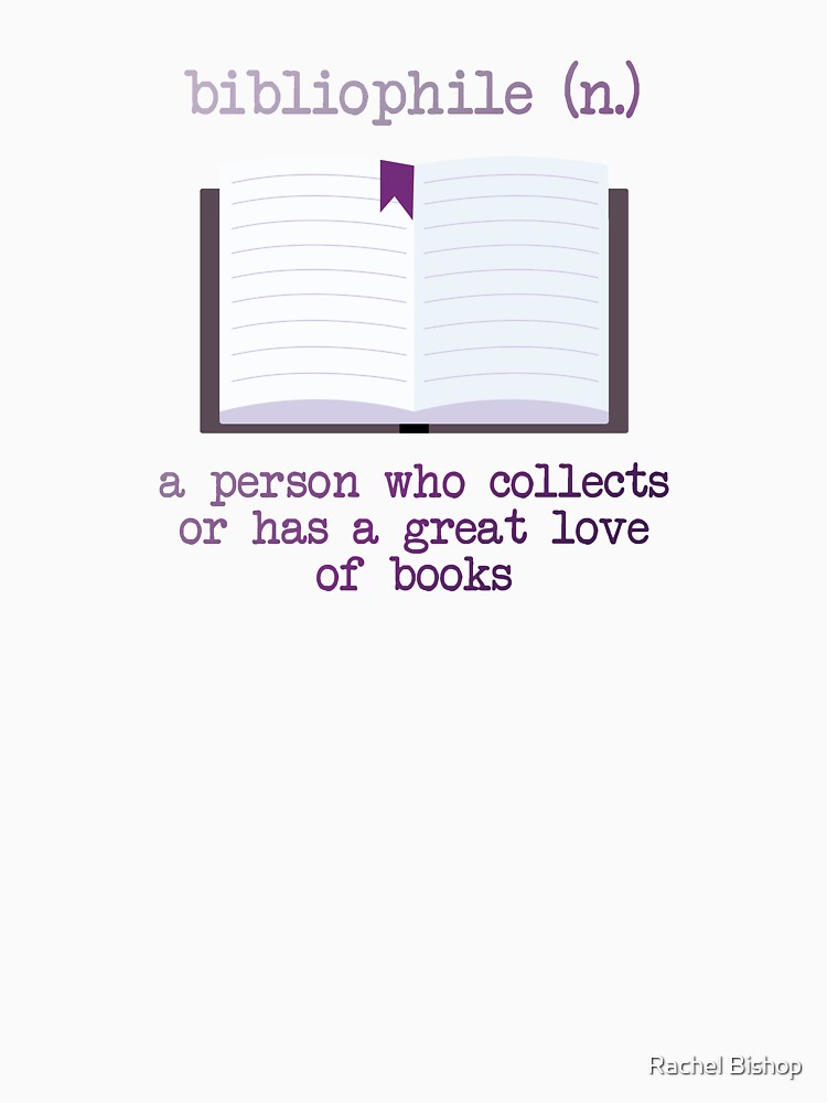 Bibliophile by Rachel Bishop T-Shirts, Hoodie, Sweatshirt | BlankRebels.com (Image 3)