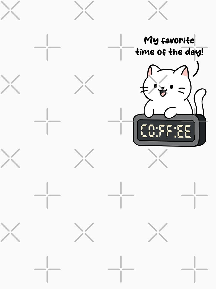 Favorite Time, Coffee Time, Cat Lover, Coffee Lover by Crafted Lovies T-Shirts, Hoodie, Sweatshirt (Image 3)