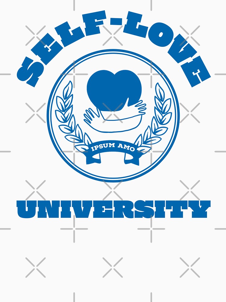 Self-Love University - American college design by Miaou Studio T-Shirts, Hoodie, Sweatshirt | BlankRebels.com (Image 3)