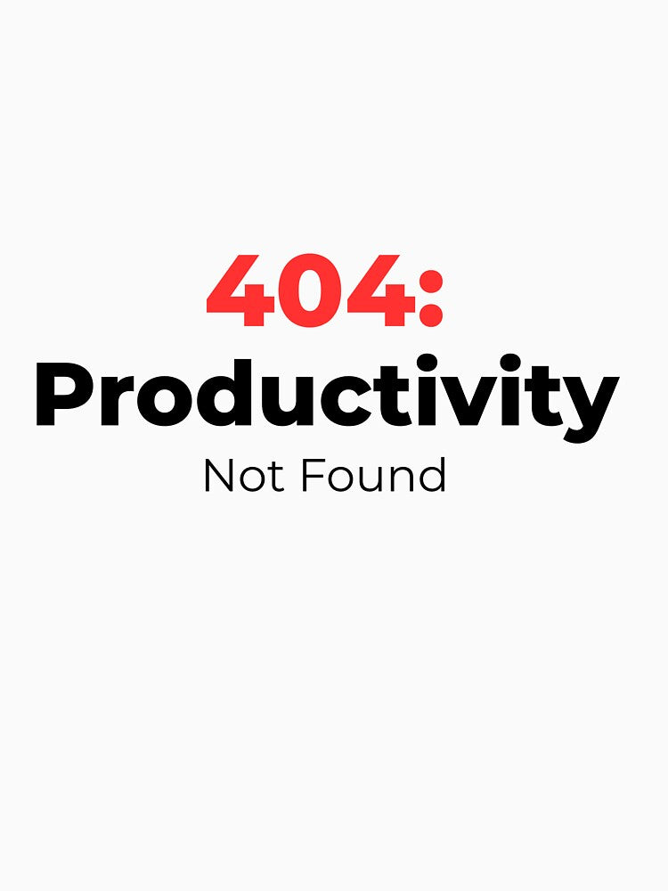 404: Productivity Not Found - Tech & Office Humor Minimalist Design by Bureaucracy Humor T-Shirts, Hoodie,... (Image 3)