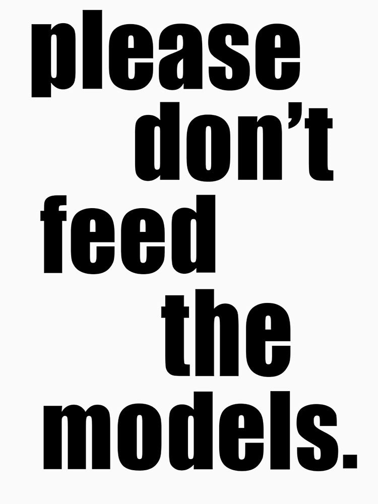 Please Don't Feed the Models by justsomefunstuf T-Shirts, Hoodie, Sweatshirt | BlankRebels.com (Image 3)