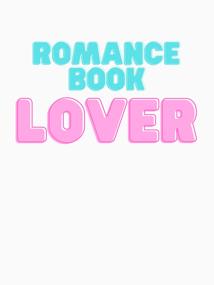 Romance Book Lover by SheReadsRomance T-Shirts, Hoodie, Sweatshirt | BlankRebels.com (Image 3)