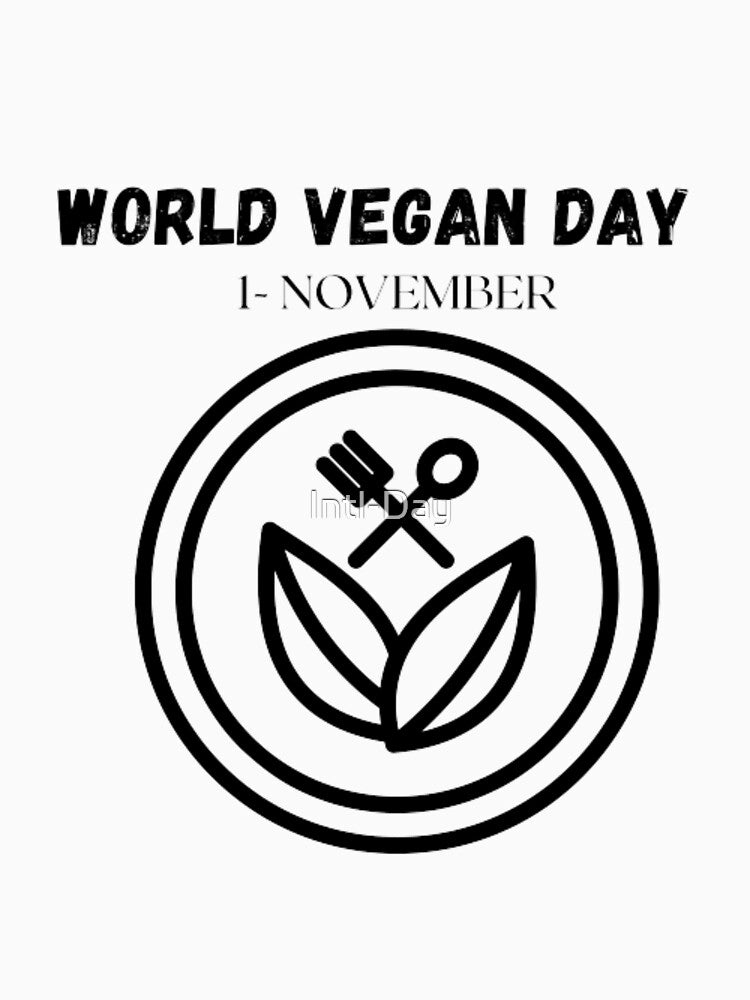 World Vegan Day by Intl-Day T-Shirts, Hoodie, Sweatshirt | BlankRebels.com (Image 3)