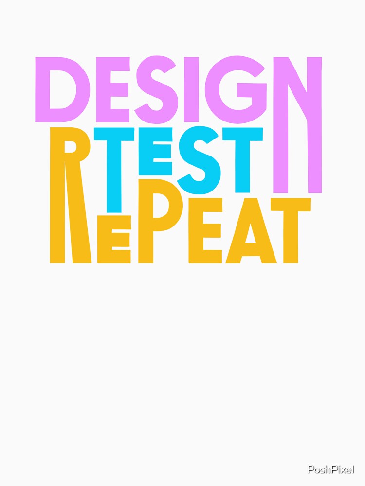 Design Test Repeat - UX Designer | Product Designer | UI Designer Stickers by PoshPixel