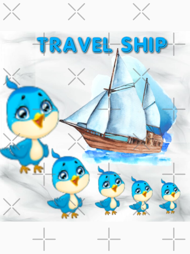 Travel Ship by Moni3572 T-Shirts, Hoodie, Sweatshirt | BlankRebels.com (Image 3)