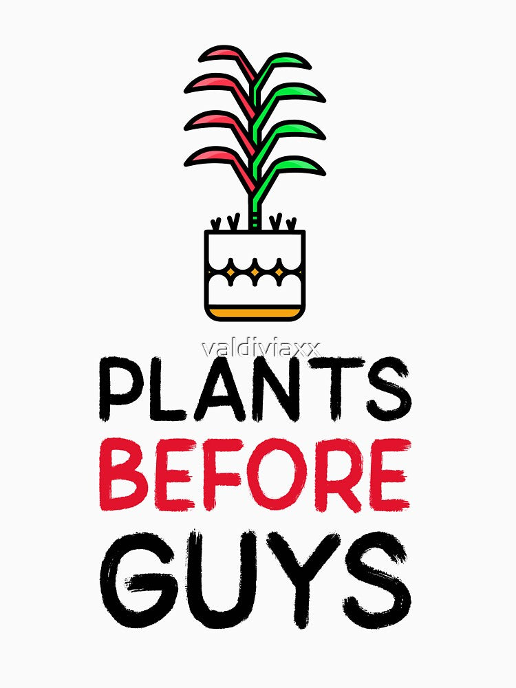 Plants before guys by valdiviaxx T-Shirts, Hoodie, Sweatshirt | BlankRebels.com (Image 3)