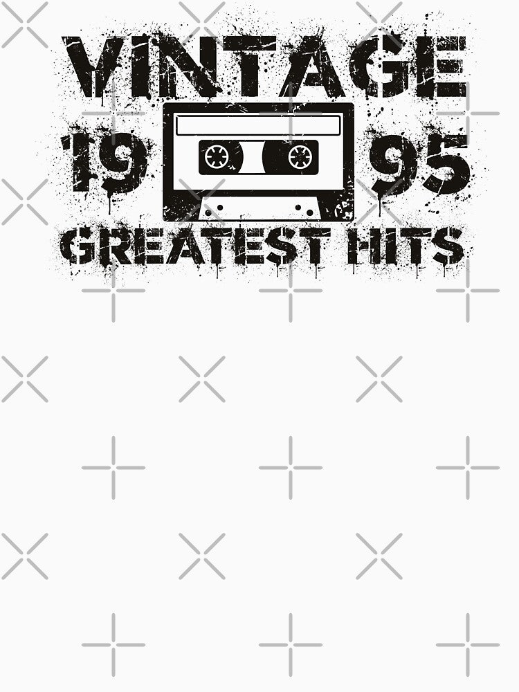 1995 Greatest Hits - Vintage Black by Whimsical  Thinker T-Shirts, Hoodie, Sweatshirt | BlankRebels.com (Image 3)