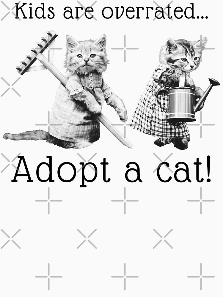 Kids are Overrated Adopt a Cat | Cute Vintage Cats | Black Typography by HappyHowler T-Shirts, Hoodie, Sweatshirt (Image 3)