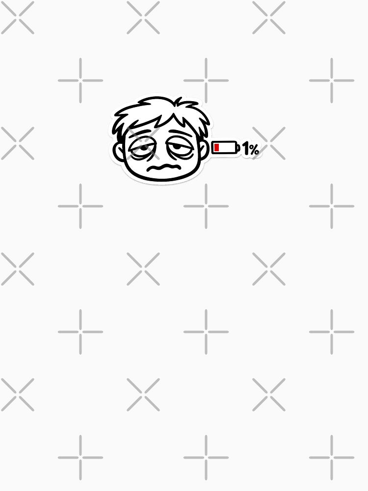 Exhausted Face Low Battery mood Sticker by Great world T-Shirts, Hoodie, Sweatshirt | BlankRebels.com (Image 3)