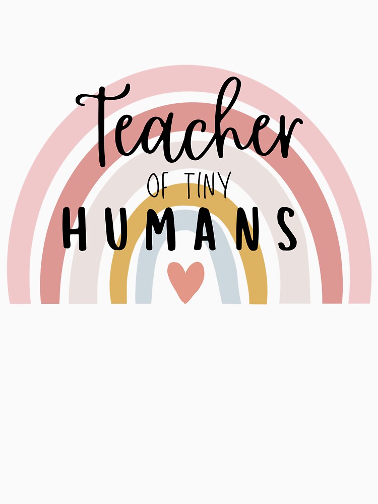 Teacher of Tiny Humans Boho Rainbow by LTDigitalDesign T-Shirts, Hoodie, Sweatshirt | BlankRebels.com (Image 3)