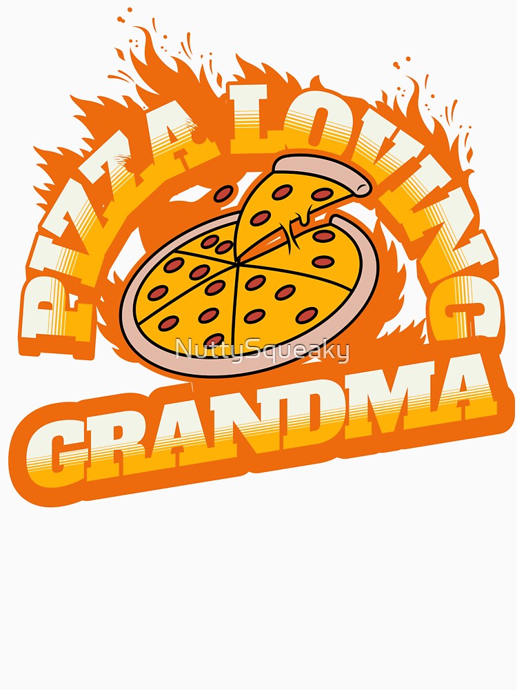 Pizza Loving Grandma by NuttySqueaky T-Shirts, Hoodie, Sweatshirt | BlankRebels.com (Image 3)