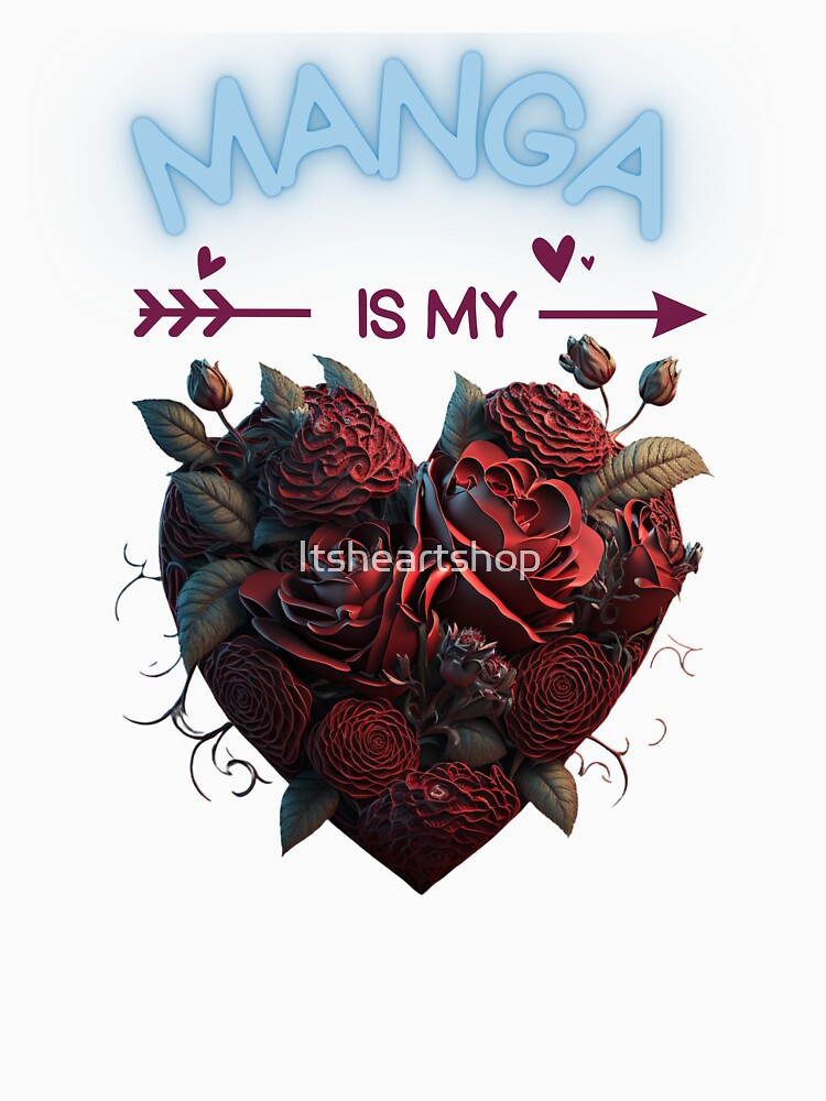 Manga Is My Valentine by Itsheartshop T-Shirts, Hoodie, Sweatshirt | BlankRebels.com (Image 3)
