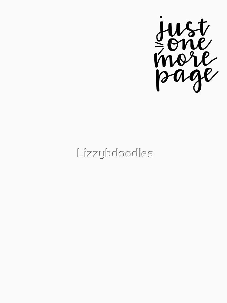 Just One More Page by Lizzybdoodles T-Shirts, Hoodie, Sweatshirt | BlankRebels.com (Image 3)