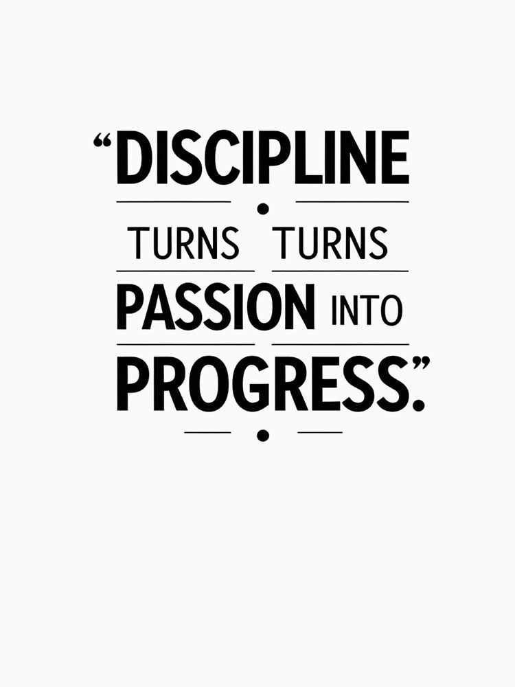 Discipline Turns Passion Into Progress – Minimal Inspiration Quote by Irene Catchmind T-Shirts, Hoodie, Sweatshirt (Image 3)