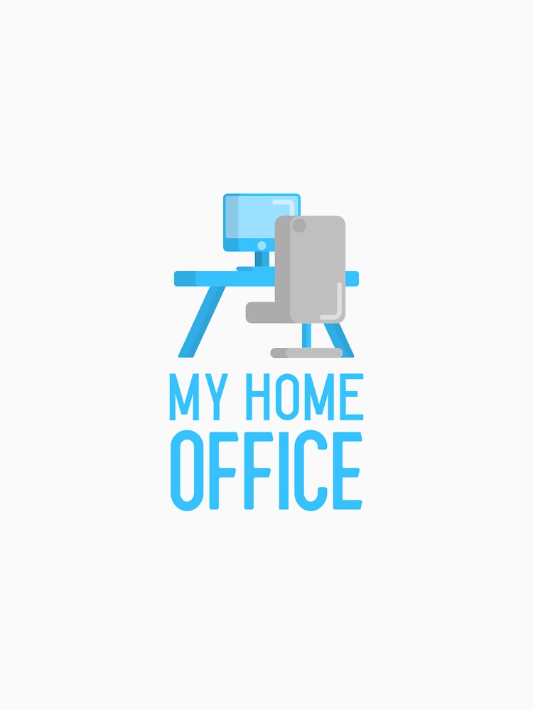 My Home Office by HappyFunnyTees T-Shirts, Hoodie, Sweatshirt | BlankRebels.com (Image 3)