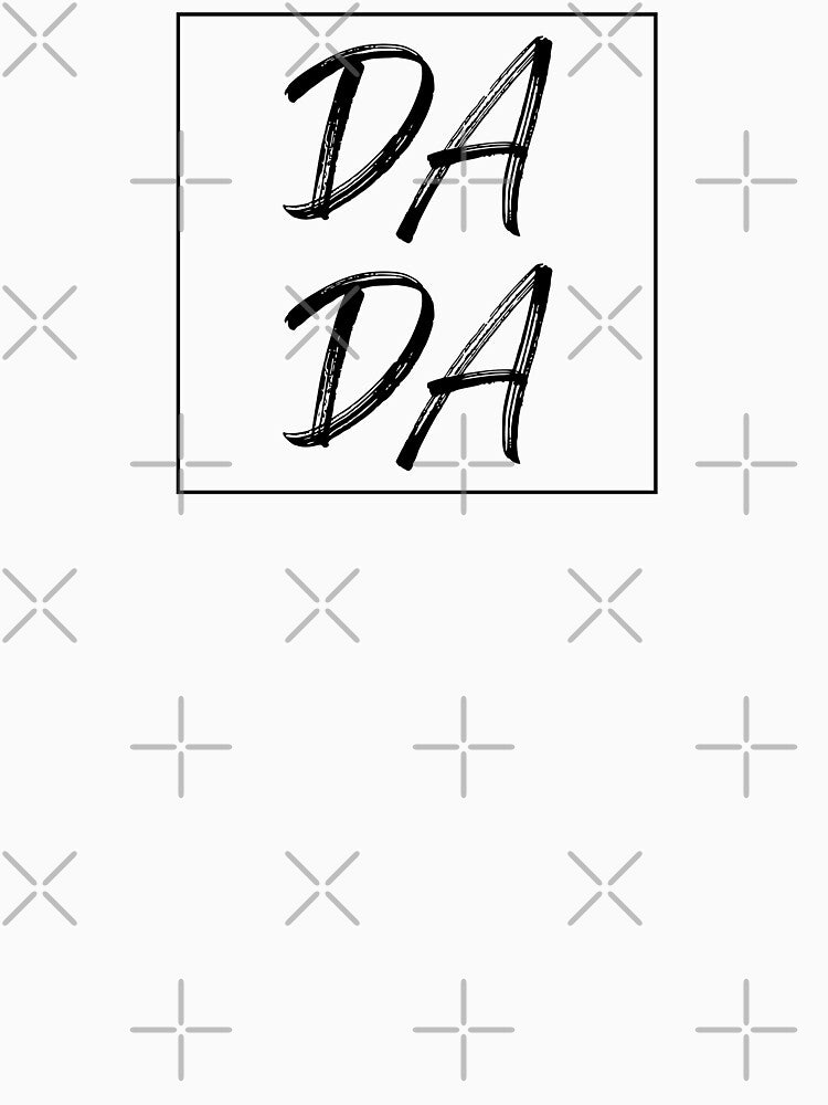 DA DA Father's Day by Tarek1 T-Shirts, Hoodie, Sweatshirt | BlankRebels.com (Image 3)