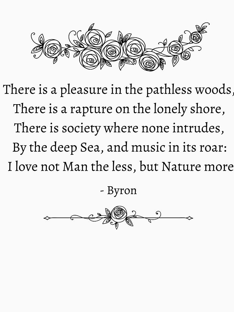 Dark Academia Literary Quotes Byron Poetry - Childe Harold's Pilgrimage "I love not man the less but nature... (Image 3)