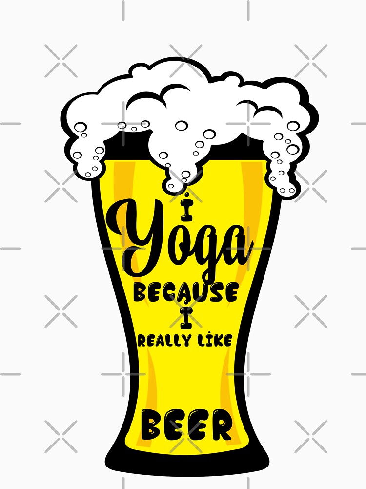 Yoga And Beer, I Really Like Yoga by BitcoinBros T-Shirts, Hoodie, Sweatshirt | BlankRebels.com (Image 3)